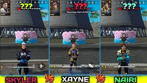 SKYLER VS XAYNE VS NAIRI FULL ABILITY TEST FREE FIRE | PARA- SAMSUNG,A5,A6,A7,A8,J4,J6,J7,S3,S5,S9
