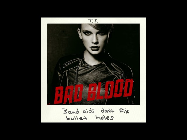 Taylor Swift - Bad Blood (Solo Remix) class=