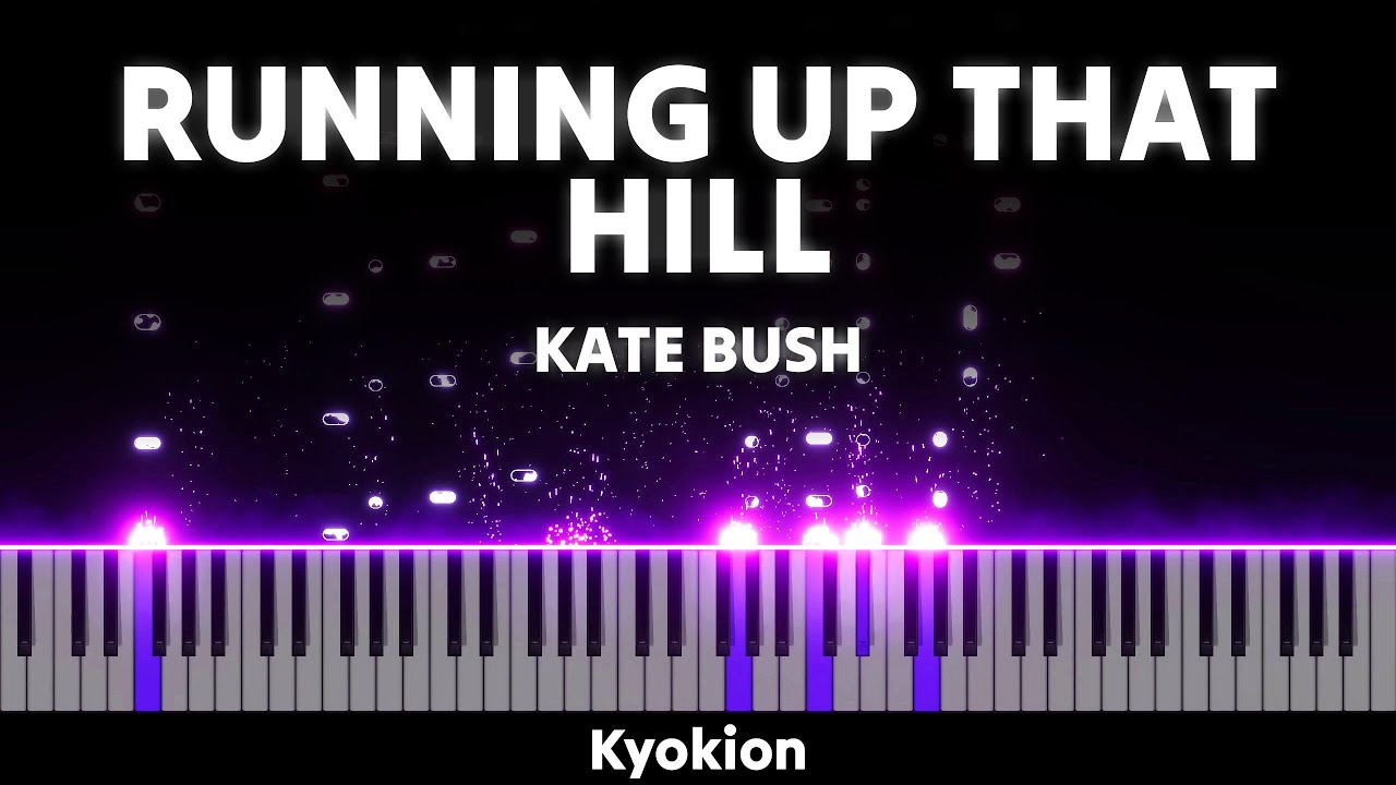 Kate Bush - Running Up That HIll (Advanced Piano Solo) | Akmigone | Kyokion