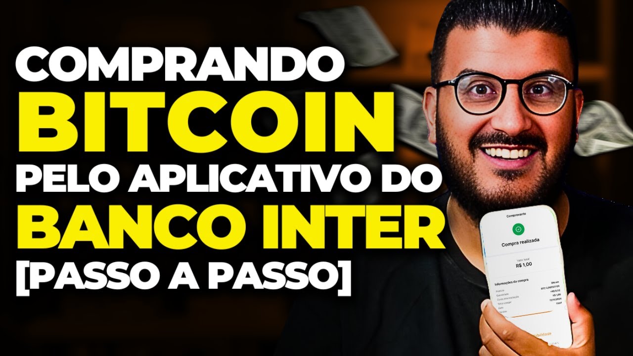 🟠 Como comprar BITCOIN pelo BANCO INTER! Aprenda a investir NA PRÁTICA!