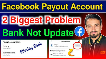 Facebook Payout Bank Not  Update | Payout Account Bank problem | Facebook page Bank Account Problem