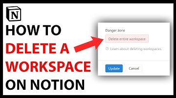 How to Delete a Workspace in Notion