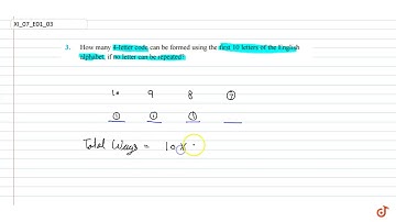 How many 4-letter code can be formed using the first 10 letters of the English alphabet, if no l...