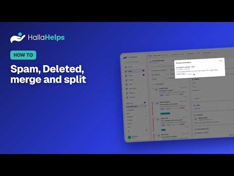 Spam, Deleted, merge and split