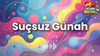 Suçsuz Günah - Kalbe Dokunan Duygusal Pop 2026 By Mk Türk Müzik