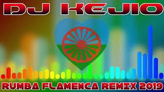 RUMBA FLAMENCA DJ KEJIO VERSION REMIX AY AY AY 2019 Resimi