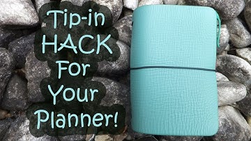 Tip-in HACK For Your Planner! | Traveler