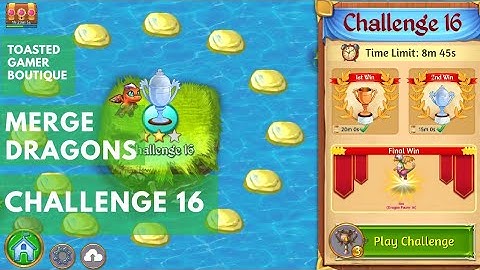 Merge Dragons Challenge 16 • 13m53s On 2nd Win ☆☆☆