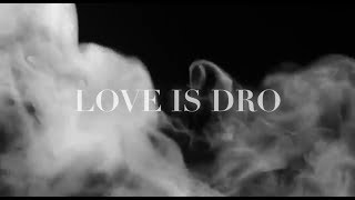 Static/Major - Love Is Dro (Lyric Video)