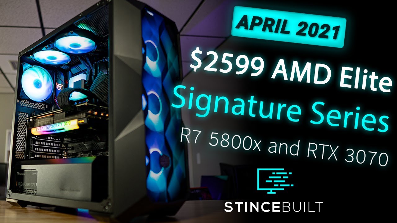 2599) AMD Elite Signature Series w/ Ryzen 7 5800x + RTX 3070 - YouTube