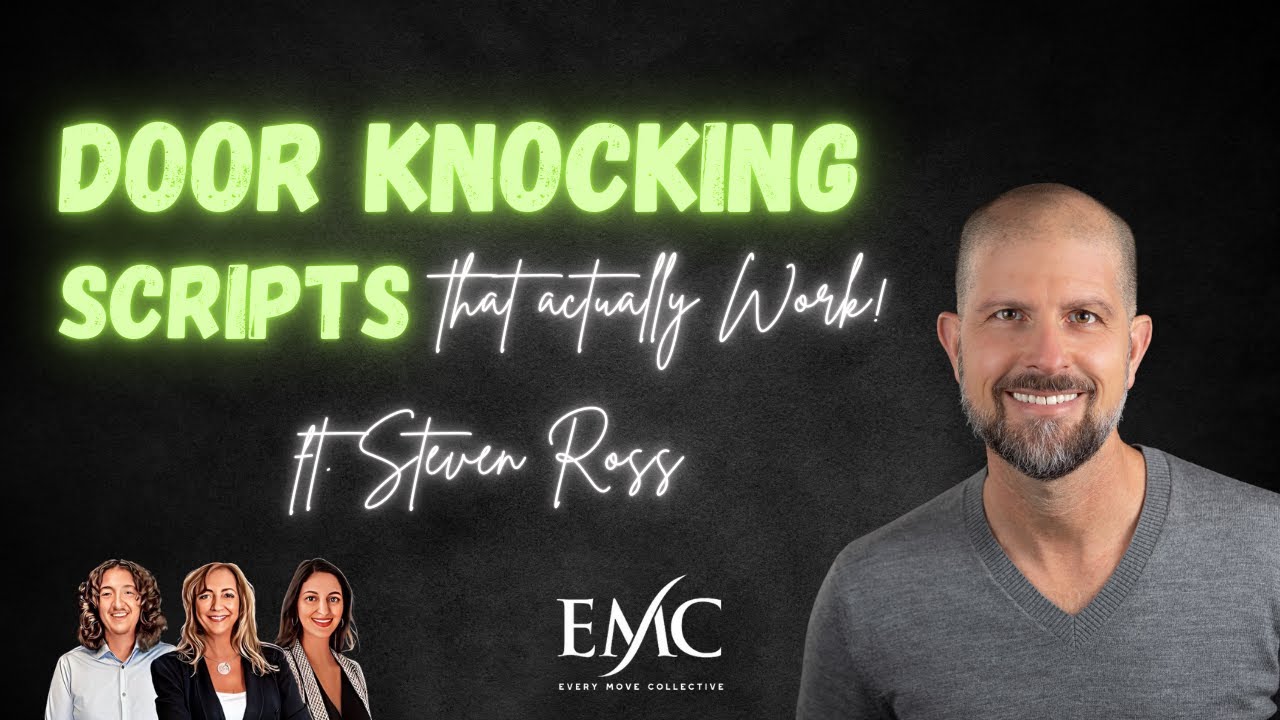 How to Win at Door Knocking: Lessons from Author, Steven Ross