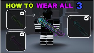 HOW TO WEAR ALL 3 SWORDS ON MOBILE AND PC (ROBLOX RB BATTLES)