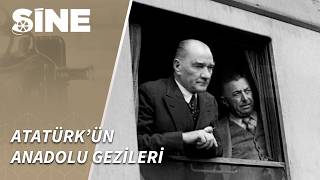 Bir Milleti Birleştiren Yolculuk: Atatürk’ün Yurt Gezileri!