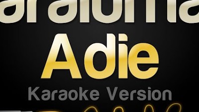 Adie - Paraluman (Karaoke Version)
