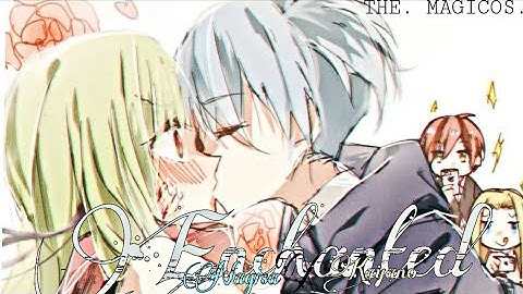 Nagisa X Kayano | Enchanted~Taylor Swift | Short AMV