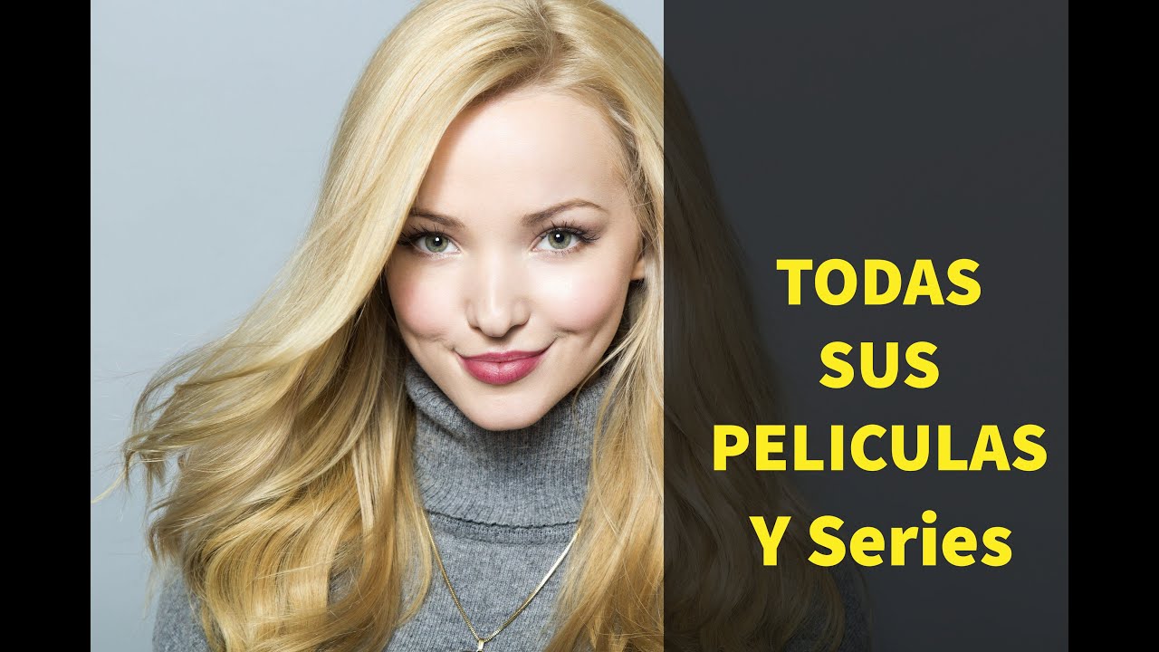 DOVE CAMERON Todas Sus SERIES y PELICULAS (HASTA 2021) - YouTube
