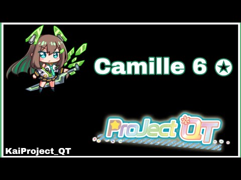 Camille 6 Stars (Project QT)