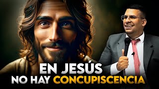 En Cristo no había Concupiscencia 🔴 (Deseo Malo) 🔴 (Deseo Carnal) / Guillermo Orozco by Zona Pentecostal 1,362 views 1 month ago 9 minutes, 59 seconds