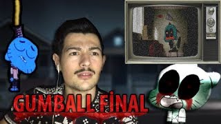 GUMBALL KAYIP BÖLÜM - FİNAL!!  (ŞOKTAYIM!!)