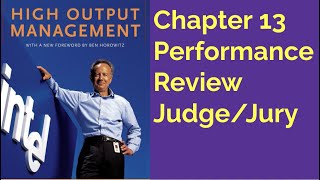 Chapter 13 - Performance reviews - High output management book summary