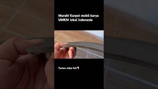 Karpet mobil murah karya UMKM lokal indonesia by fitzmat