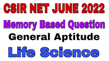 CSIR NET JUNE 2022 SOLUTION || GENERAL APITUTE SOLUTION || CSIR NET LIFE SCIENCE  JUNE 2022 SOLUTION
