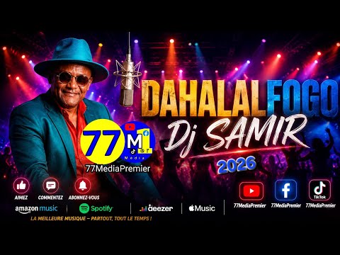 DJ SAMIR - DAHALALFOGO 2026 