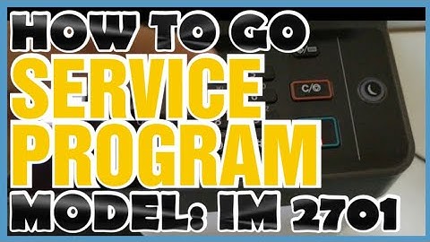 HOW TO GO TO SERVICE PROGRAM IN IM 2701 MODEL | DTECHTV