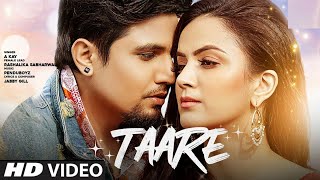 Taare : A Kay Song | Ni Tu Taare Gindi Kudiye | Taare Gindi Gindi Kudiye Chann Ganwa Lengi Song