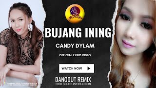 BUJANG INING_CANDY DYLAM( LYRIC VIDEO)