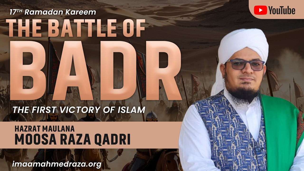THE BATTLE OF BADR