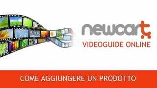 Come Aggiungere Un Prodotto Su Un E-Shop Newcart