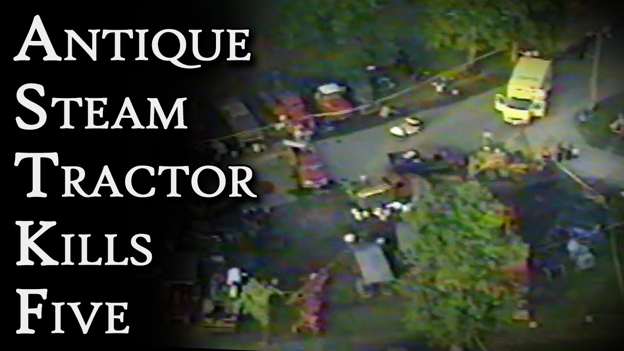 YouTube thumbnail for “Antique Steam Tractor Kills Five | Fascinating Horror” by Fascinating Horror