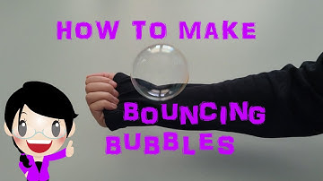 How To Make Bouncy Bubbles At Home [Bouncing Bubbles Recipe]
