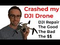 DJI drone crash $ cost - the good/bad