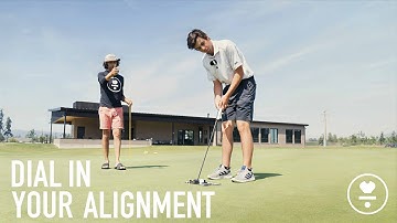 Dial In Your Alignment To Make More Putts
