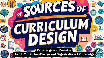 Sources of Curriculum Design