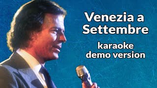 Julio Iglesias - Venezia a Settembre / Volver a empezar (karaoke demo version)