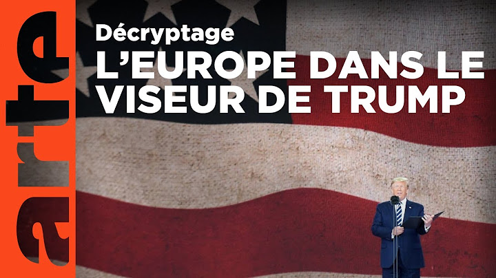 Les plans américains pour détruire l’Europe | Décryptage | ARTE