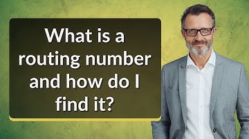 What is a routing number and how do I find it?