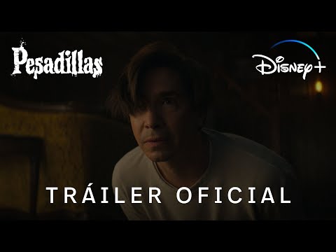 Pesadillas | Tráiler oficial en castellano | Disney+