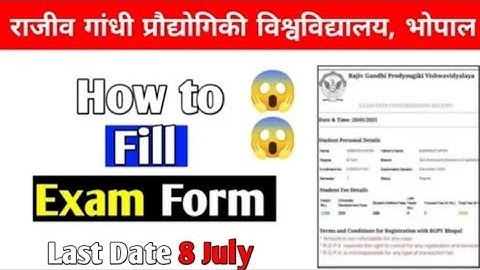 How to fill Rgpv exam form | how to fill rgpv exam form 2025 | exam form kaise bhare|Last date 8july