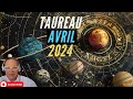 Horoscope taureau avril 2024