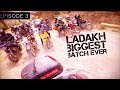 EPISODE 3 | LADAKH BIKE RIDE BIGGEST BATCH EVER