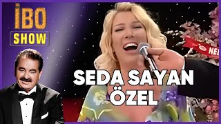 Seda Sayan'ın En Eğlenceli Anları! | İbo Show