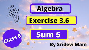 TN class 8 maths chapter 3 Algebra exercise 3.6 sum 5 , 8th std tamil full book new syllabus