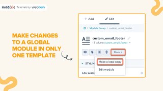 How to make changes to a global module in only one template in HubSpot