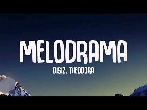 Disiz Theodora Melodrama