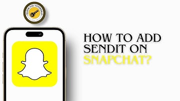 How To Add Sendit On Snapchat