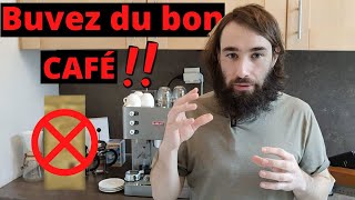 QUEL CAFÉ CHOISIR ? [En 6 Etapes]